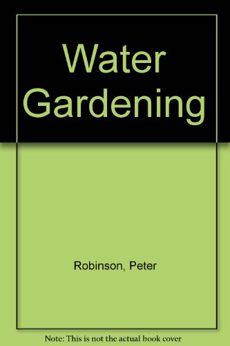 9780614272284: Water Gardening