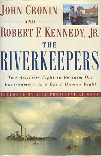 9780614282658: The Riverkeepers: Two Activists Fight to Reclaim Our Environment As a Basic Human Right