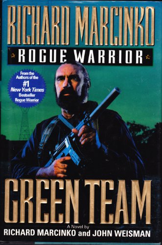 Stock image for Rogue Warrior: Green Team for sale by Hawking Books
