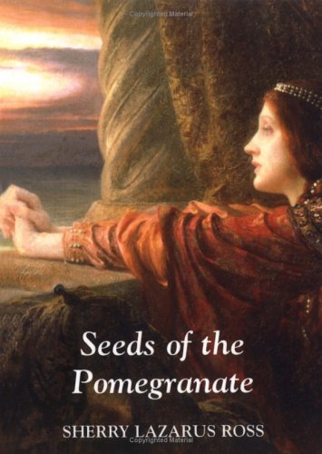 Stock image for Seeds of the Pomegranate for sale by Save With Sam