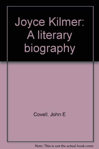 9780615111759: Joyce Kilmer: A literary biography