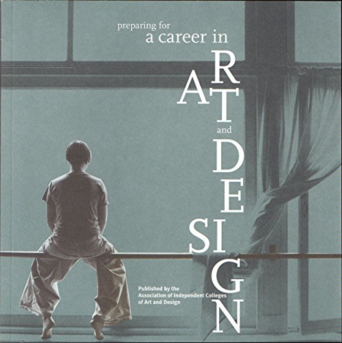Stock image for Preparing for a Career in Art and Design for sale by Better World Books: West