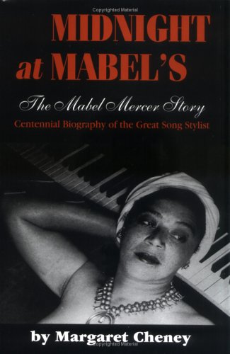 Stock image for Midnight At Mabel's - The Mabel Mercer Story for sale by SecondSale