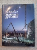 Stock image for The Building of Brasfield & Gorrie for sale by Sessions Book Sales