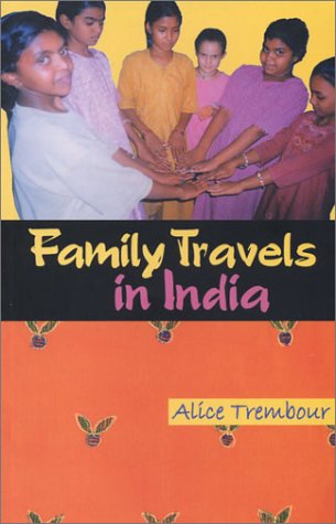 Family Travels in India