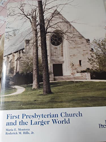 Stock image for First Presbyterian Church & the Larger World for sale by A Squared Books (Don Dewhirst)