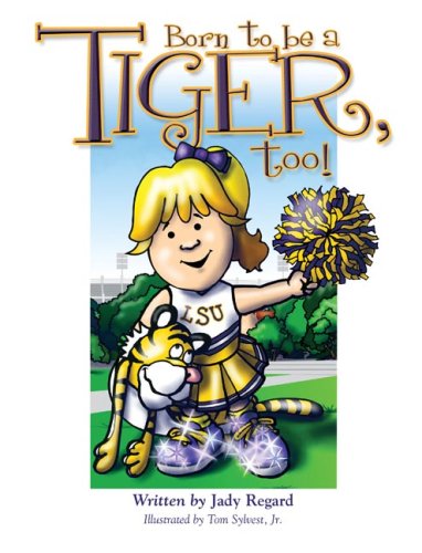 Beispielbild fr Born to Be (TM) a Tiger, Too! zum Verkauf von SecondSale