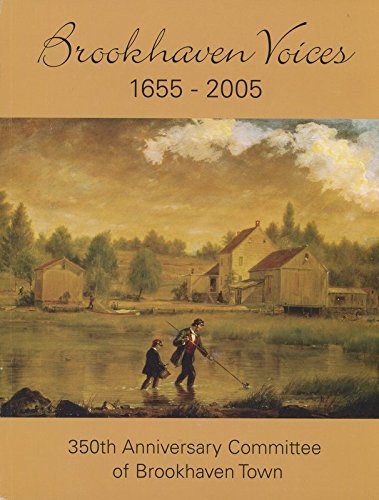 9780615129174: Brookhaven Voices 1655-2005 [Paperback] by Bridson, Susan