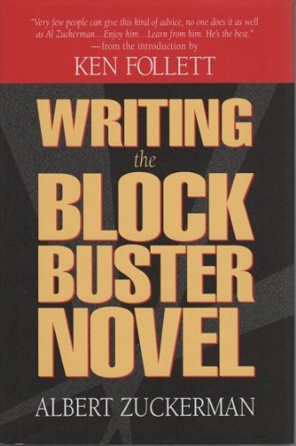 9780615130590: Writing the Blockbuster Novel