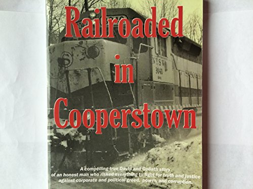 Stock image for Railroaded in Cooperstown for sale by Red's Corner LLC