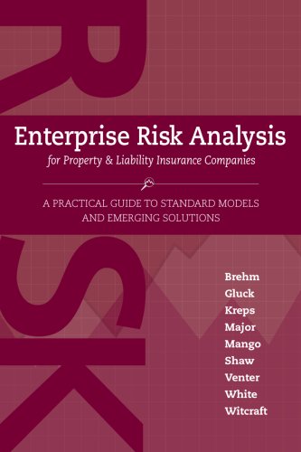 Imagen de archivo de Enterprise Risk Analysis for Property Lilability Insurance Companies: A Practical Guide to Standard Models and Emerging Solutions a la venta por Goodwill of Colorado