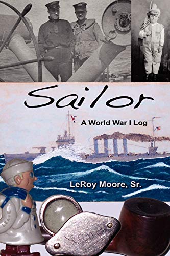 Stock image for Sailor A World War I Log for sale by PBShop.store US