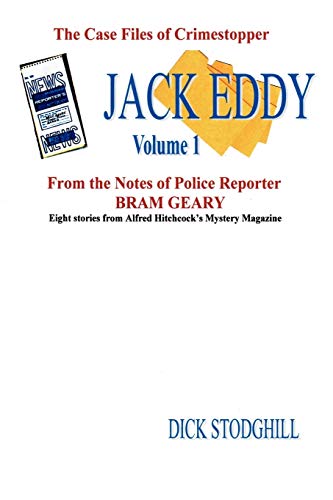 Volume 1 Jack Eddy Stories - Stodghill Dick