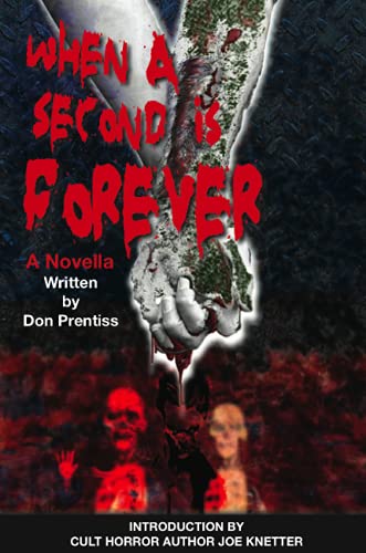 When A Second Is Forever - Don Prentiss