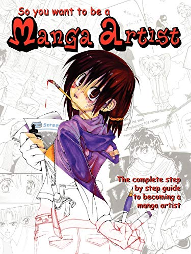 So You Want To Be A Manga Artist - Nicole, Pelham
