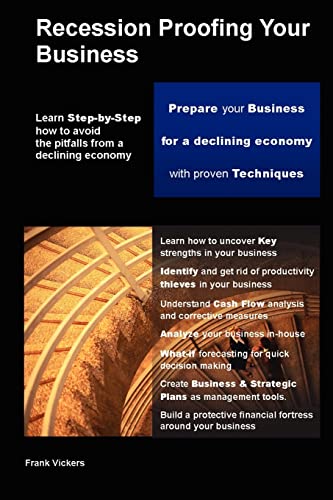 Recession Proofing Your Business - Frank Vickers