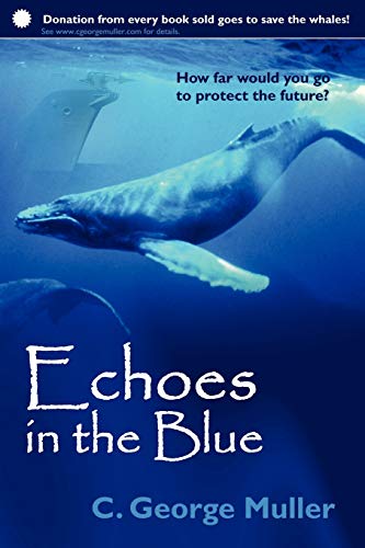 Stock image for Echoes in the Blue for sale by WorldofBooks