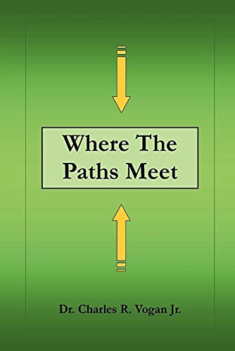 Stock image for Where the Paths Meet for sale by PBShop.store US