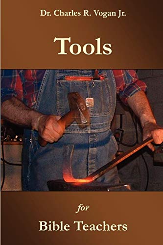 9780615139296: Tools for Bible Teachers