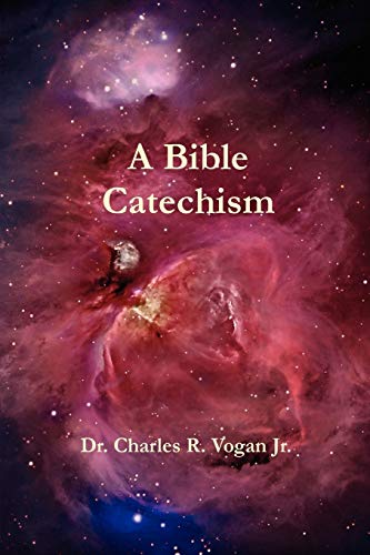 Stock image for A Bible Catechism for sale by PBShop.store US