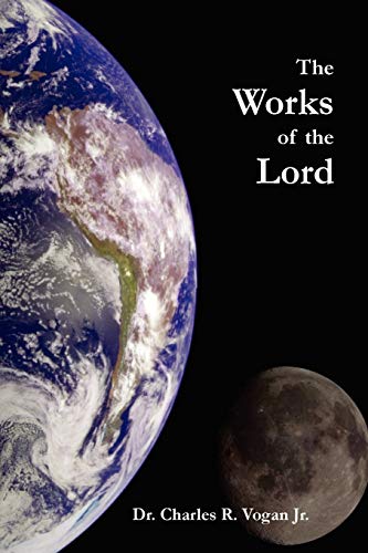 Stock image for The Works of the Lord for sale by Lucky's Textbooks