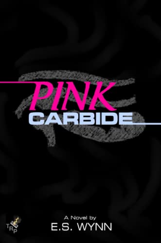 Stock image for Pink Carbide for sale by Revaluation Books