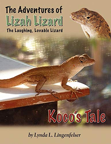 Lizah Lizard: Koco's Tale - Lynda L. Lingenfelser