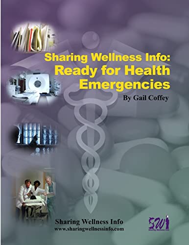 Stock image for Sharing Wellness Info: Ready for Health Emergencies for sale by Chiron Media