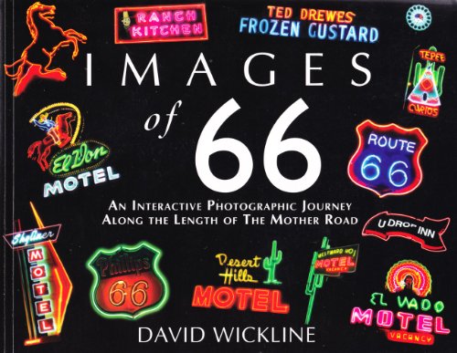 Images of 66, An Interactive Journey Along The Length Of The Mother Road.