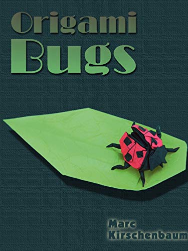 9780615145648: Origami Bugs