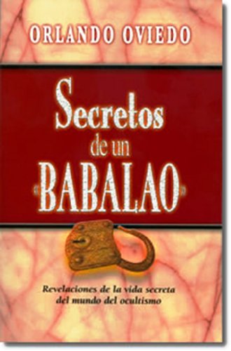 9780615146133: Secretos de un Babalao (Spanish Edition)