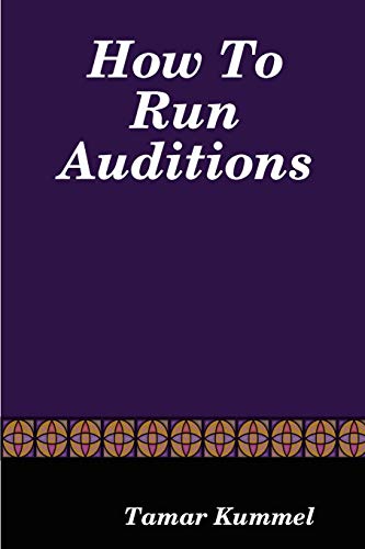 Stock image for How To Run Auditions for sale by Red's Corner LLC