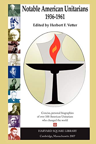 9780615147840: Notable American Unitarians 1936-1961