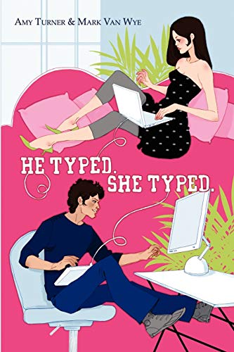 Stock image for He Typed. She Typed. for sale by BooksRun