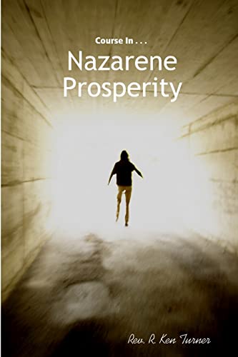 Stock image for Course In Nazarene Prosperity for sale by California Books