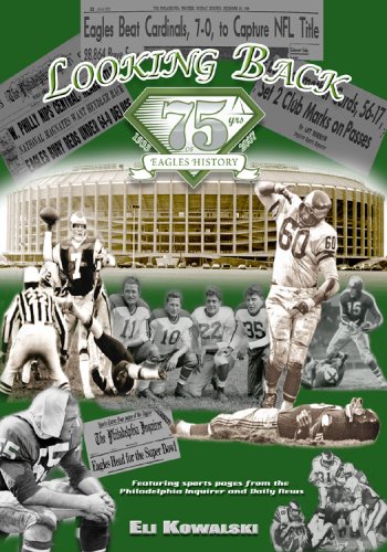 Beispielbild fr Looking Back 75 years of Eagles History zum Verkauf von Better World Books