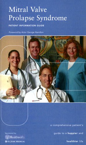 9780615152059: Mitral Valve Prolapse: A Comprehensive Patient's Guide to a Happier and Healthier Life