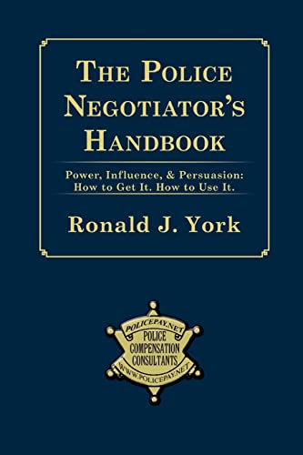 9780615152608: The Police Negotiator's Handbook