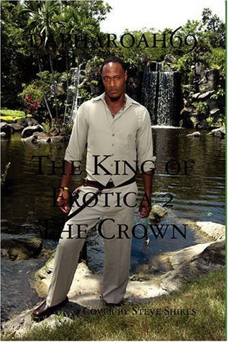 Stock image for The King of Erotica 2: The Crown for sale by California Books