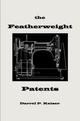Stock image for The Featherweight Patents for sale by PBShop.store US