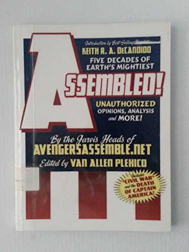 Imagen de archivo de Assembled!: Five Decades of Earth's Mightiest Unauthorized Opinions, Analysis, and More! a la venta por HPB-Ruby