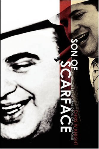 Imagen de archivo de Son of Scarface : A Memoir by the Grandson of Al Capone a la venta por Better World Books