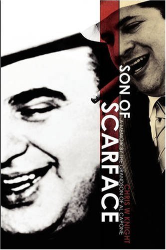 9780615156651: Son of Scarface: A Memoir by the Grandson of Al Capone