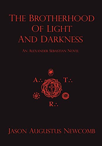 9780615156835: The Brotherhood of Light and Darkness