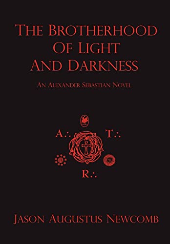 Stock image for The Brotherhood of Light and Darkness for sale by SecondSale
