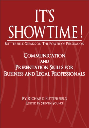 Beispielbild fr It's Showtime! Butterfield Speaks on the Power of Persuasion zum Verkauf von More Than Words