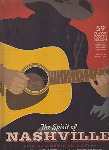 Beispielbild fr The Spirit of Nashville: The Art & Soul Of Music City zum Verkauf von SecondSale