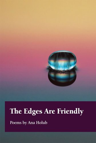 Beispielbild fr The Edges Are Friendly zum Verkauf von Books From California