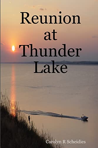 Stock image for Reunion at Thunder Lake for sale by Lucky's Textbooks