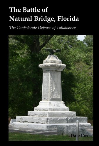 Stock image for The Battle of Natural Bridge, Florida for sale by GF Books, Inc.